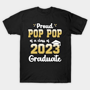 Proud Pop pop of a Class of 2023 Graduate Senior Graduation T-Shirt